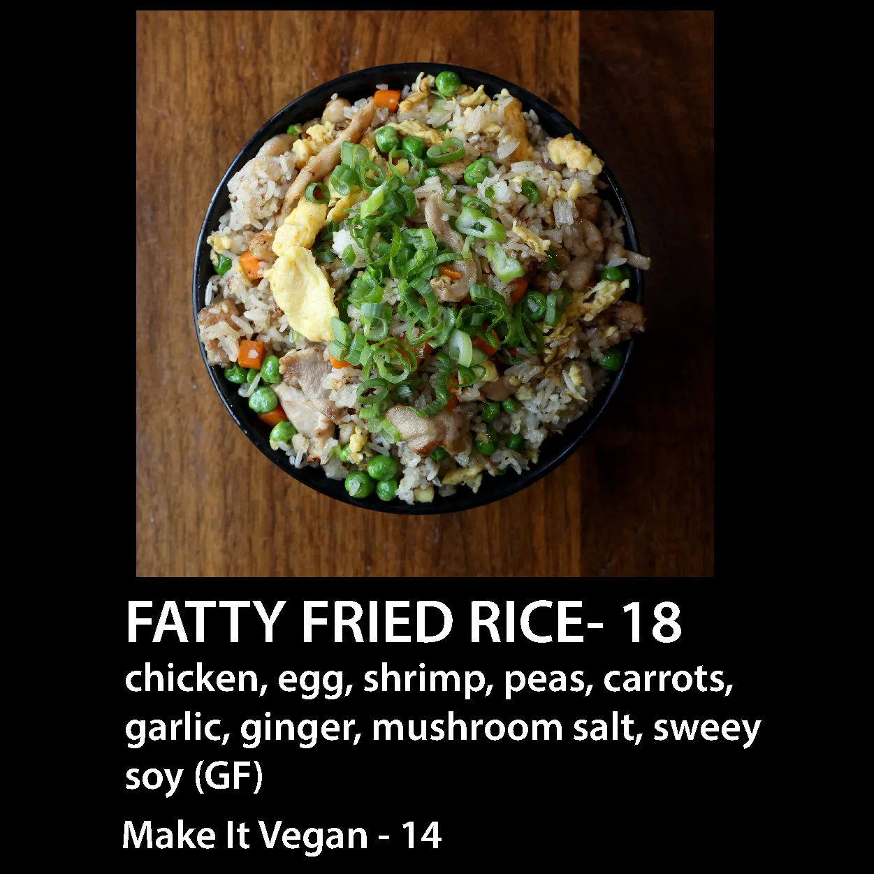 Fatty Fried Rice